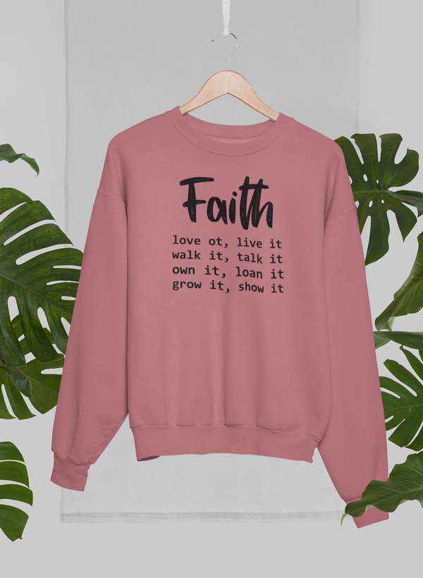 Faith Love It Live It Sweat Shir - Woven With Purpose