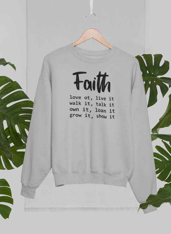Faith Love It Live It Sweat Shir - Woven With Purpose